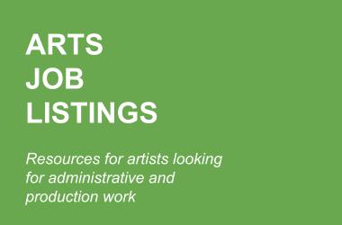 Searching for Work? Check out the Arts Organizations that are Hiring