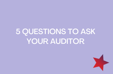 5 Questions to Ask Your Auditor